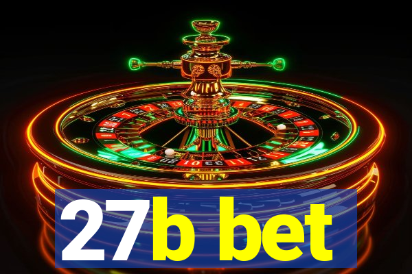 27b bet